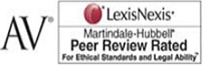 AV | LexisNexis | Martindale-Hubbell | Peer Review Rated | For Ethical Standard and Legal Ability